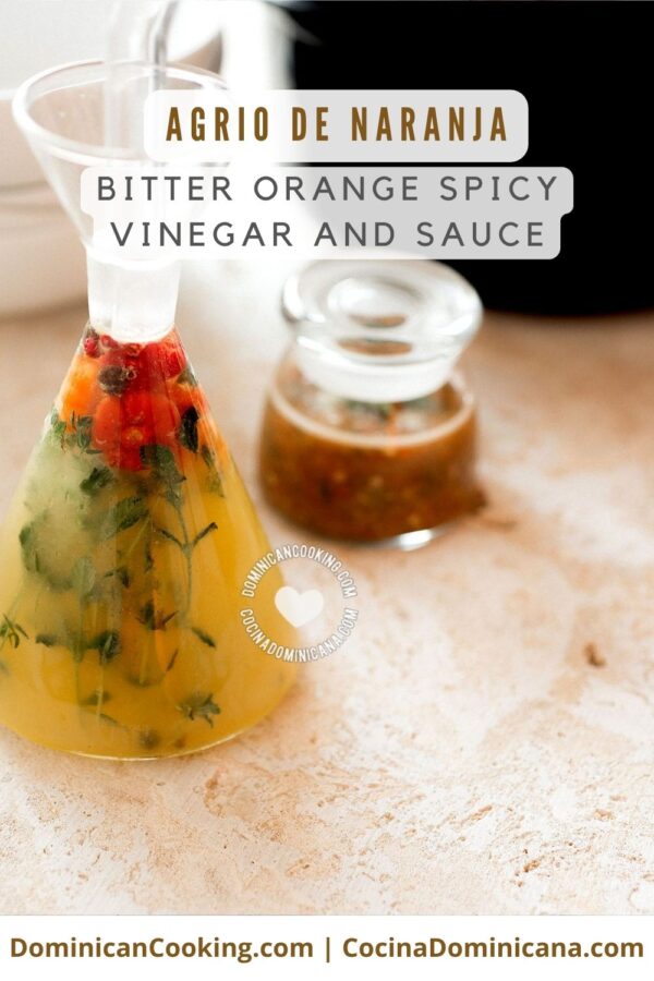 Agrio de naranja (bitter orange spicy vinegar) recipe.