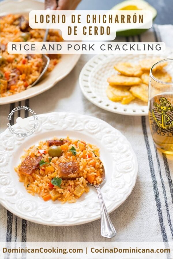 Locrio de chicharron de cerdo (rice and pork crackling) recipe.