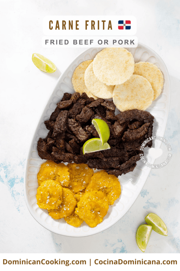 Carnita frita, res frita or puerco frito (Dominican fried beef or fried pork).